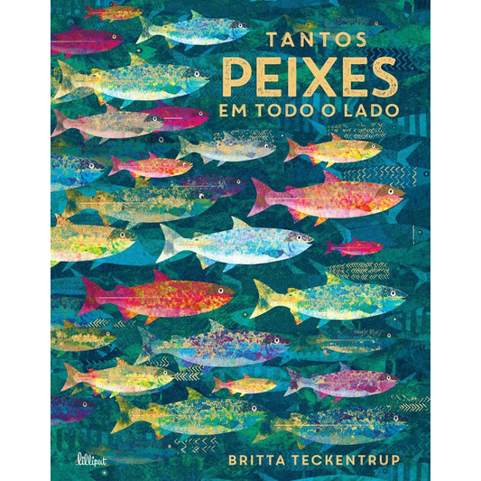 Tantos Peixes em Todo o Lado