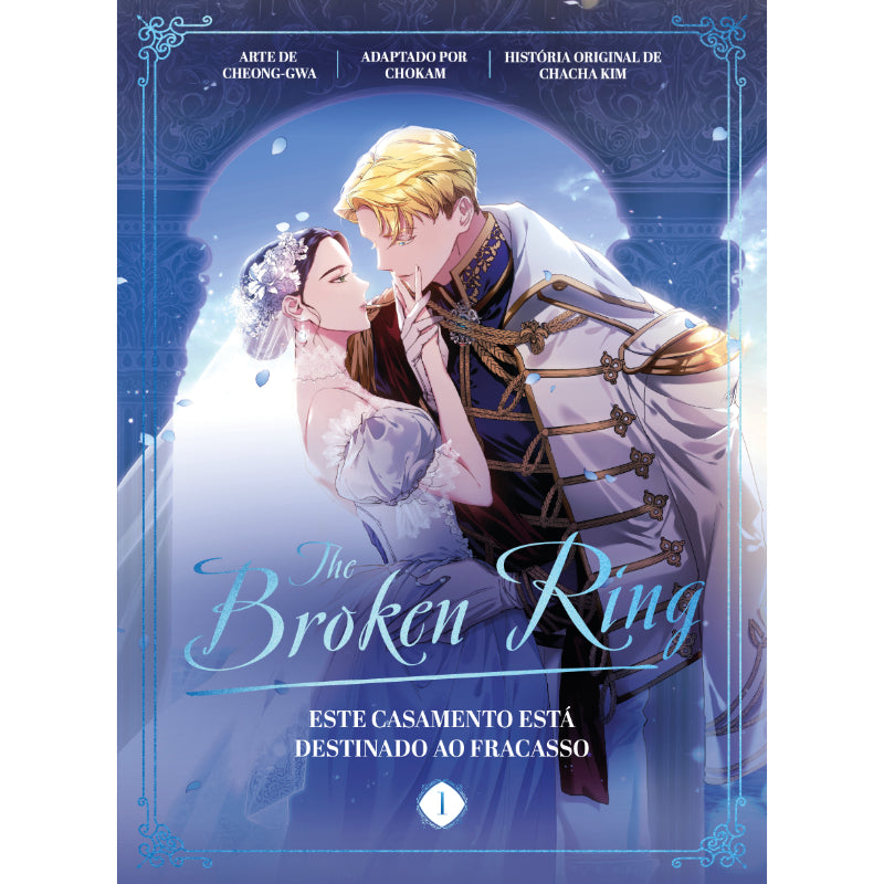 The Broken Ring 1: Este Casamento Está Destinado ao Fracasso