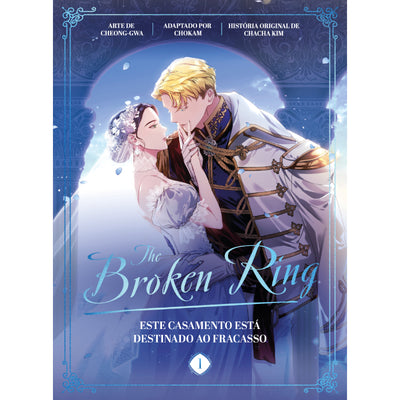 The Broken Ring 1: Este Casamento Está Destinado ao Fracasso
