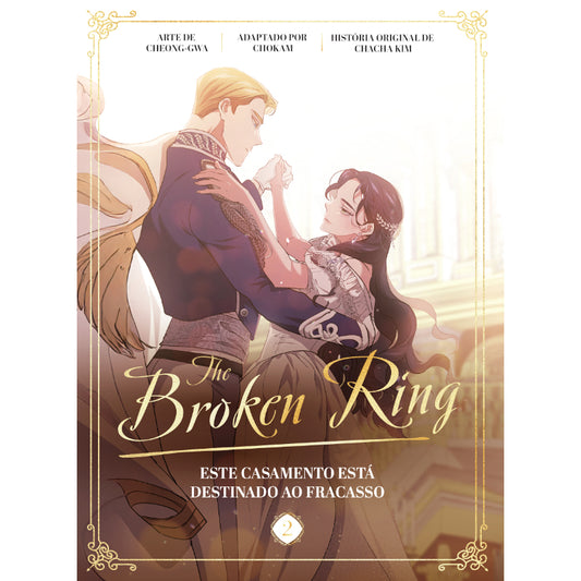 The Broken Ring 2: Este Casamento está Destinado ao Fracasso