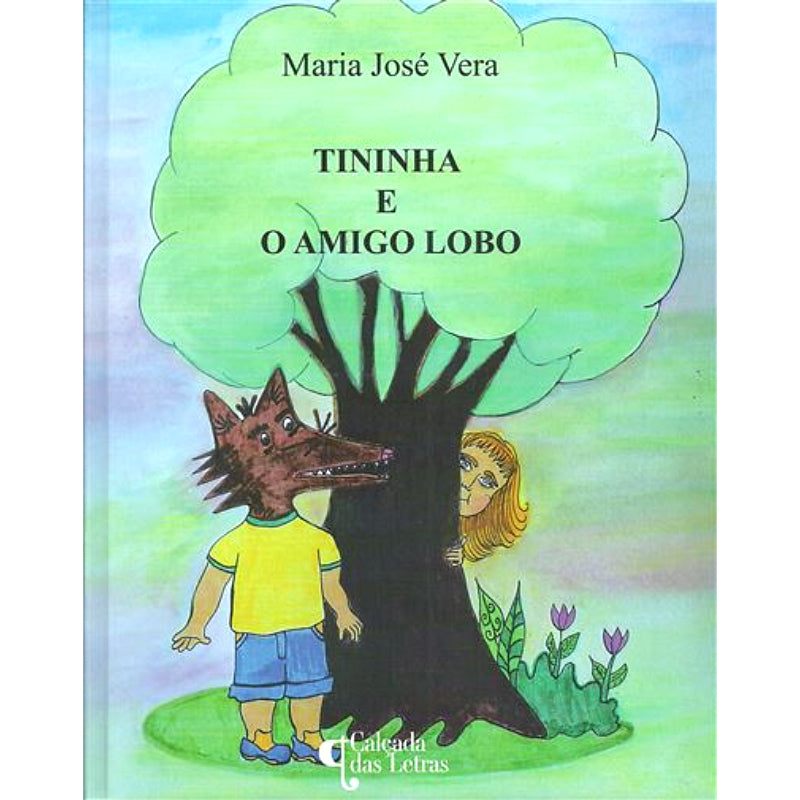 Tininha e o Amigo Lobo