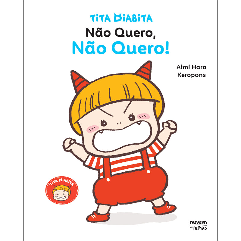 Tita Diabita: Não Quero, Não Quero!
