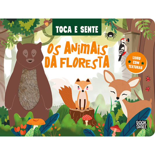 Toca e Sente: Os Animais da Floresta