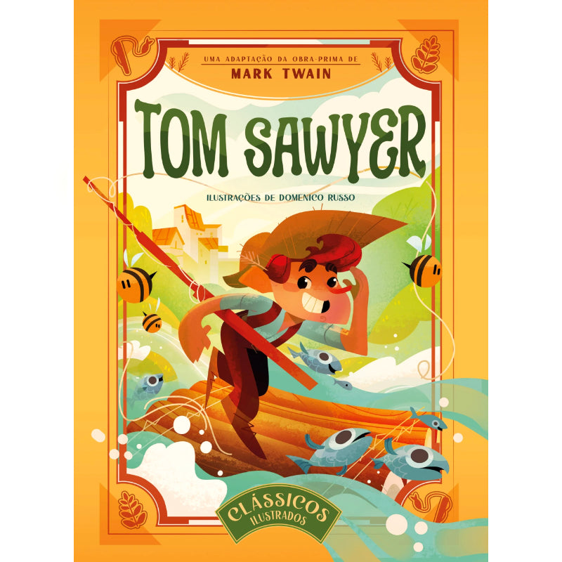 Clássicos Ilustrados: Tom Sawyer