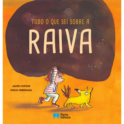 Tudo o Que Sei Sobre a Raiva