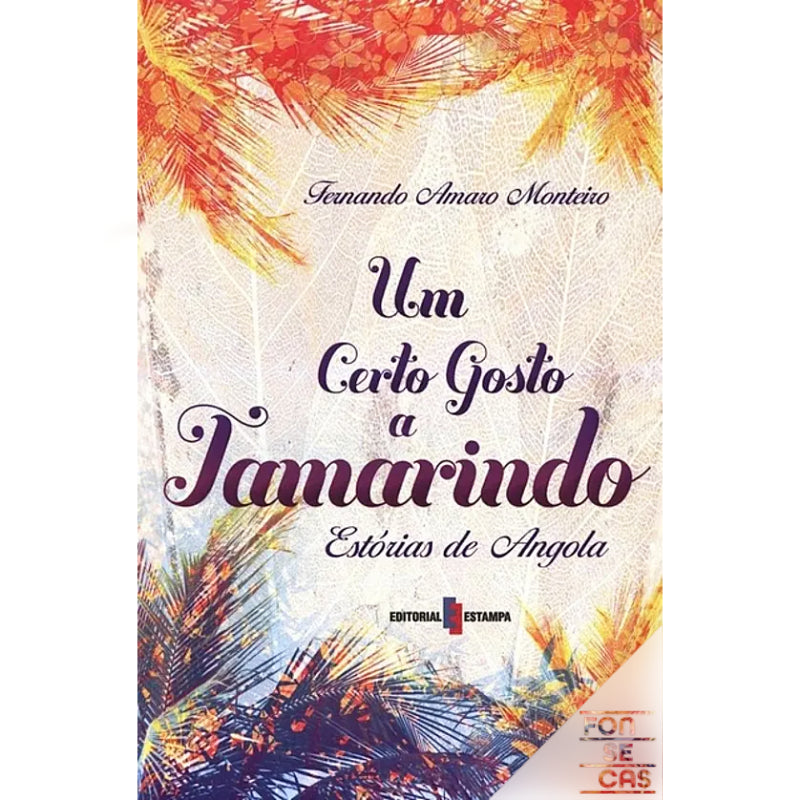 Um Certo Gosto a Tamarindo