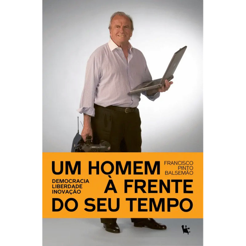 Francisco Pinto Balsemão - Um Homem à Frente do Seu Tempo
