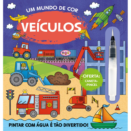 Um Mundo de Cor: Veículos
