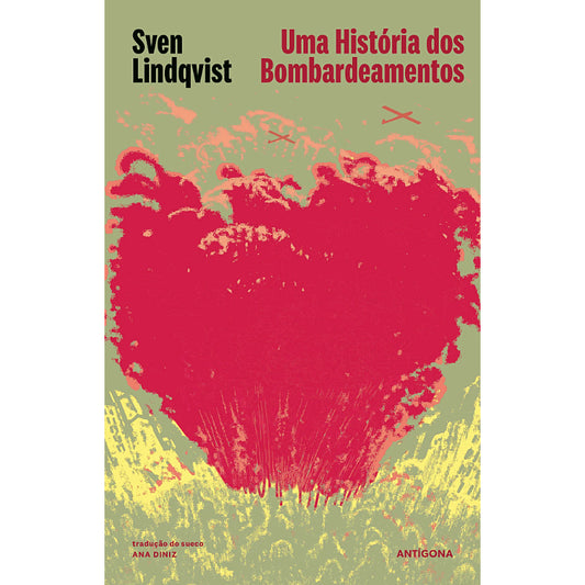Uma História dos Bombardeamentos
