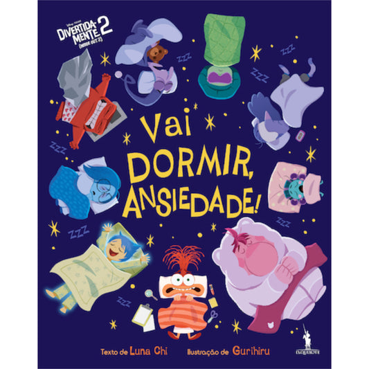 Vai Dormir, Ansiedade!