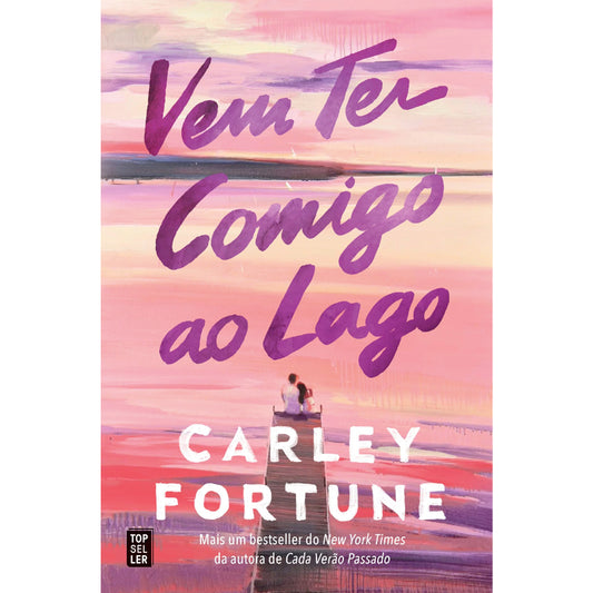 Vem Ter Comigo ao Lago