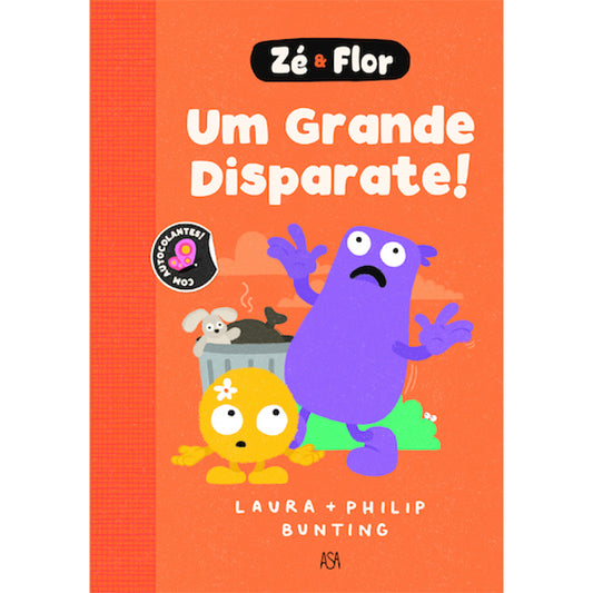 Zé & Flor 4: Um Grande Disparate!