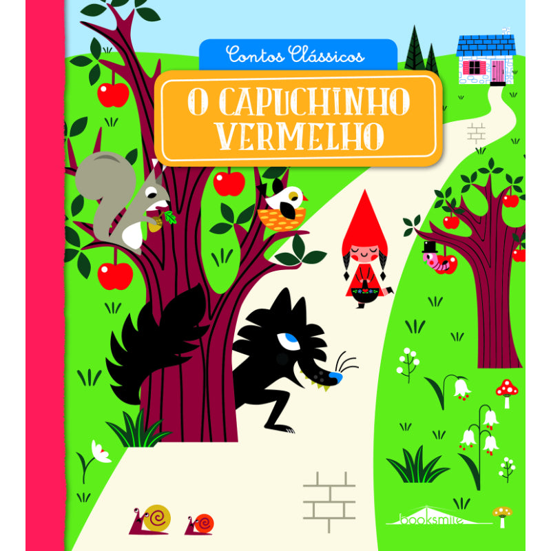 Contos Clássicos 4: O Capuchinho Vermelho