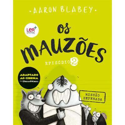Os Mauzões 2: Missão Depenada