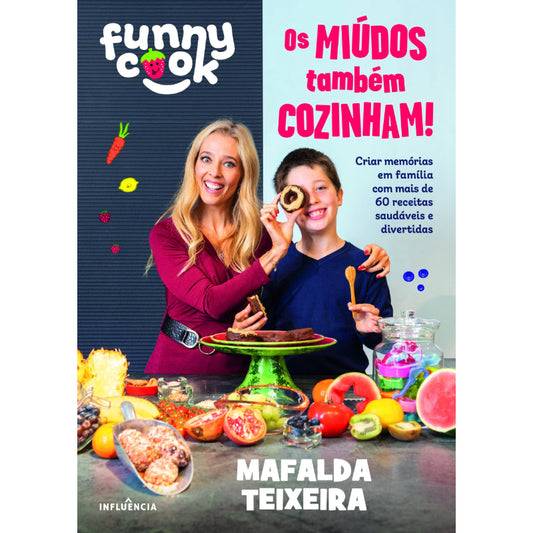 Funny Cook: Os Miúdos Também Cozinham