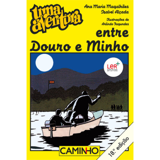 Uma Aventura Entre Douro e Minho