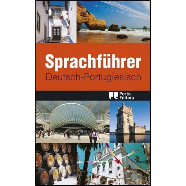 Sprachführer Deutsch - Portugiesisch - Guia de Conversação