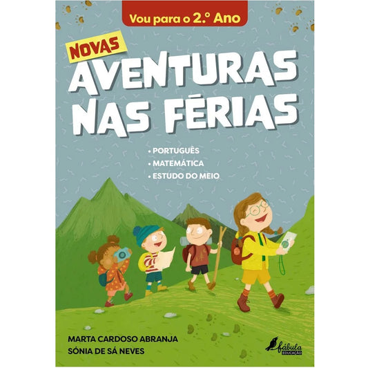 Novas Aventuras nas Férias: Vou para o 2.º Ano Português | Matemática | Estudo do Meio