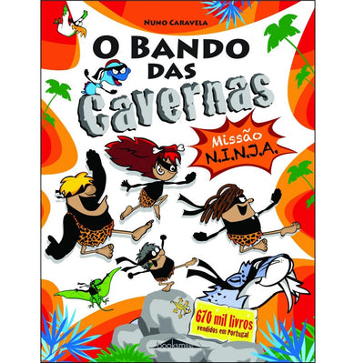 O Bando das Cavernas 30: Missão N.I.N.J.A.