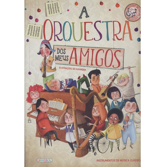 A Orquestra dos Meus Amigos