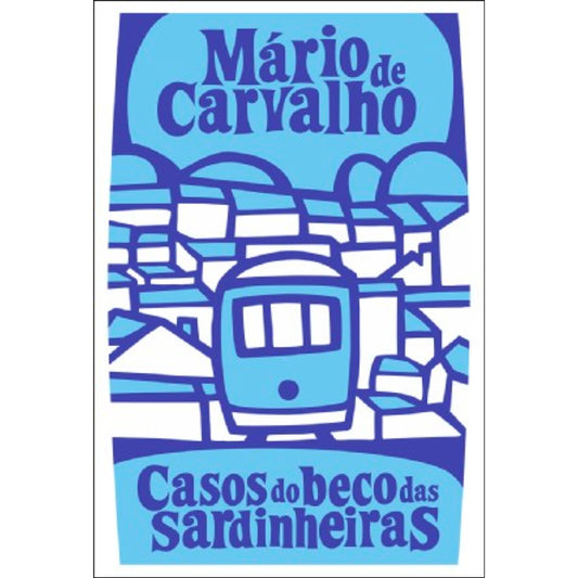 Casos do Beco das Sardinheiras