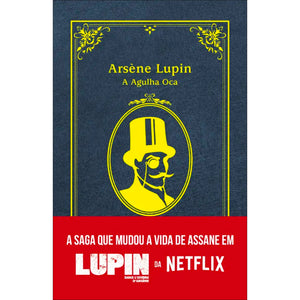 Arsène Lupin - A Agulha Oca