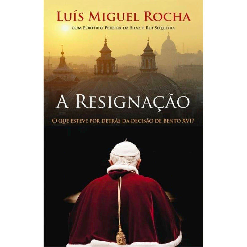 A Resignação