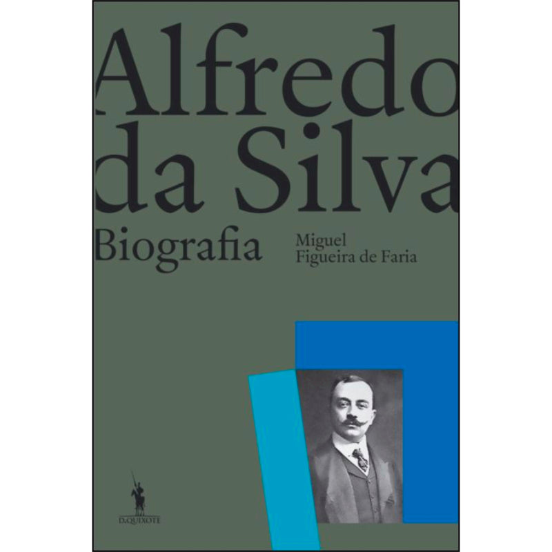 Alfredo da Silva: Uma Biografia