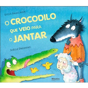 O Crocodilo que Veio para o Jantar