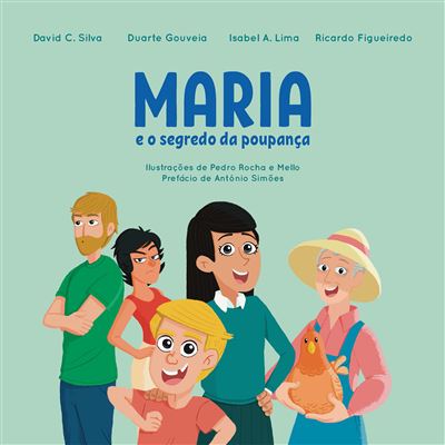 Maria e o Segredo da Poupança