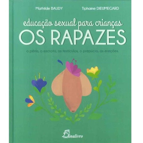 Educação Sexual para Crianças - Os Rapazes