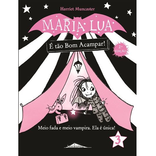 Maria Lua 3: É Tão Bom Acampar!