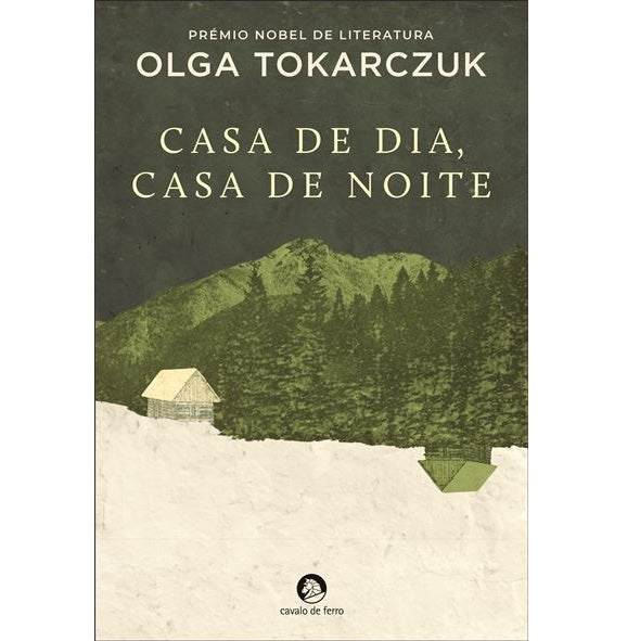 Casa de Dia, Casa de Noite