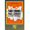 500 Erros Mais Comuns Da Língua Portuguesa