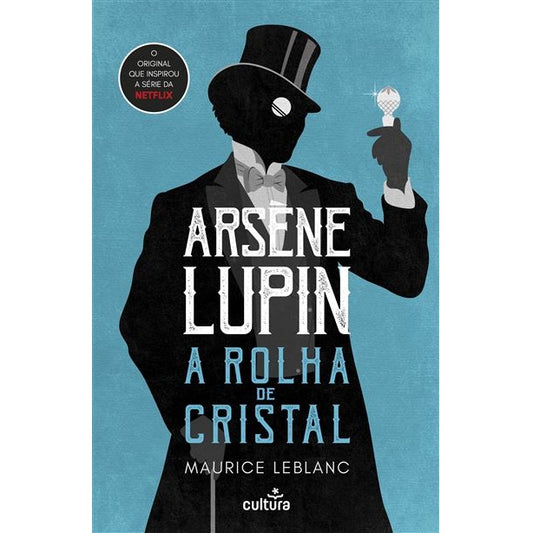 Arsène Lupin - A Rolha de Cristal
