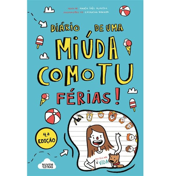 Diário de uma Miúda Como Tu 2: Férias!