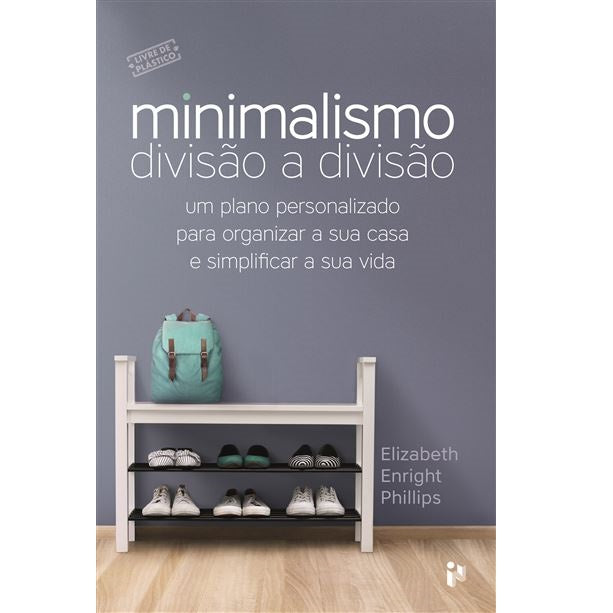 Minimalismo: Divisão a Divisão