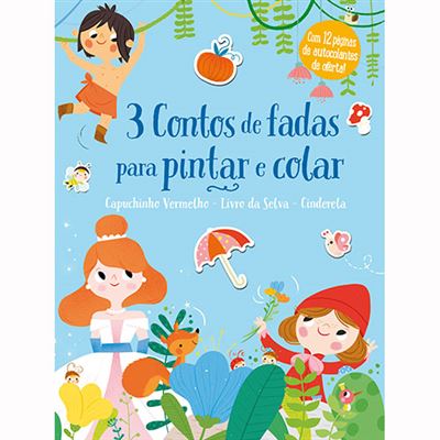 3 Contos de Fadas para Pintar e Colar