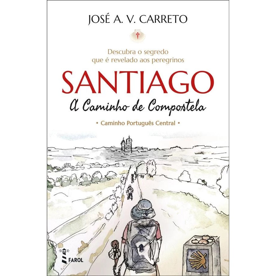Santiago - A Caminho de Compostela