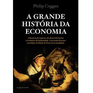 A Grande História da Economia