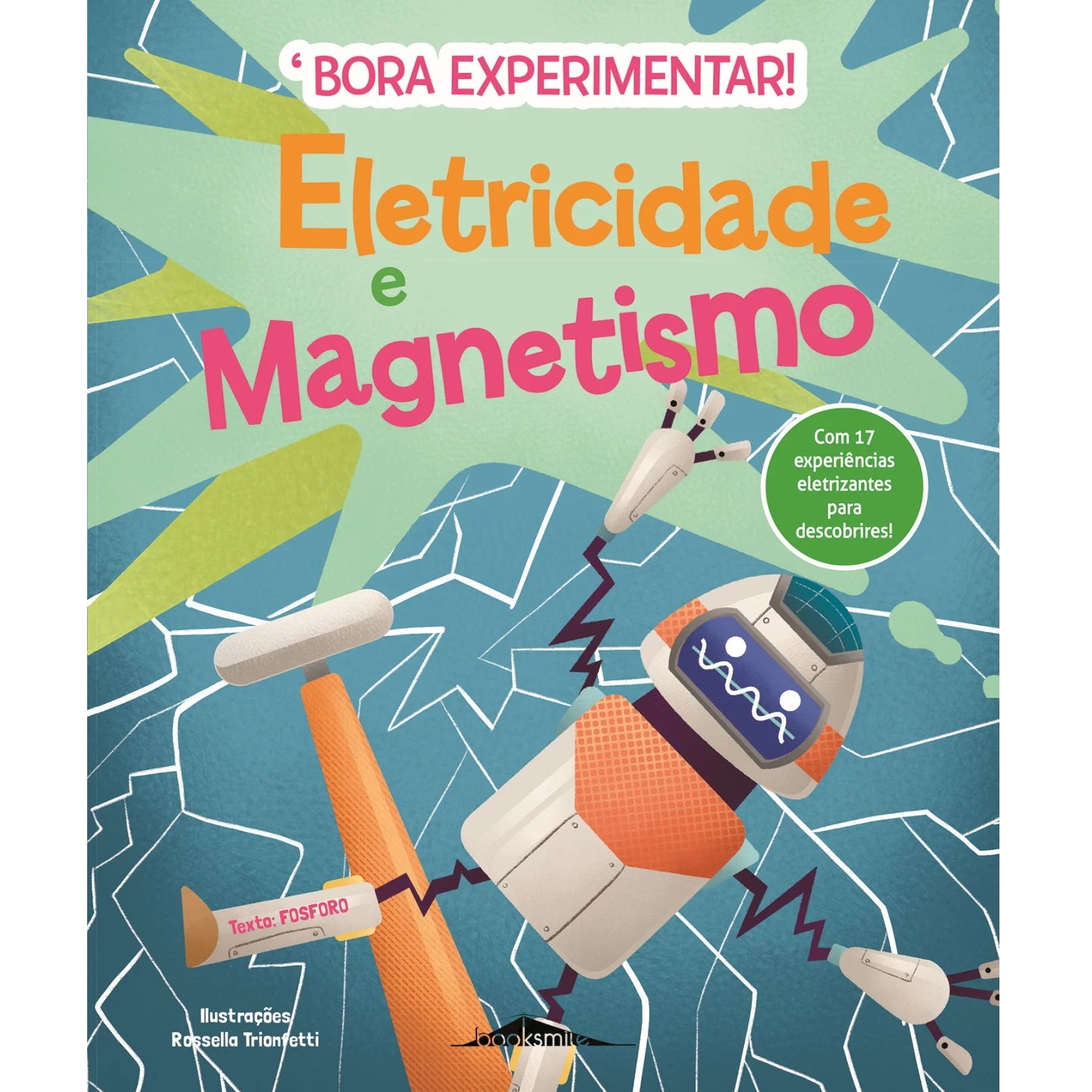 Eletricidade e Magnetismo Bora Experimentar! N.º 1