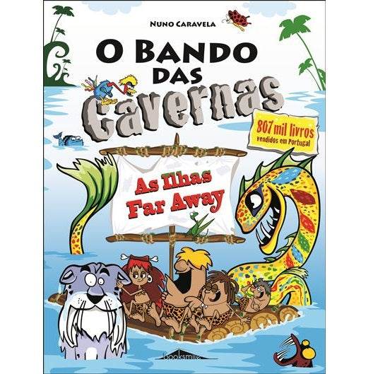O Bando das Cavernas 36: As Ilhas Far Away!