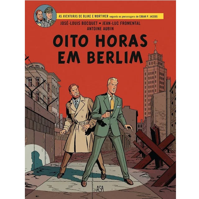 Oito Horas em Berlim Blake e Mortimer N.º 29