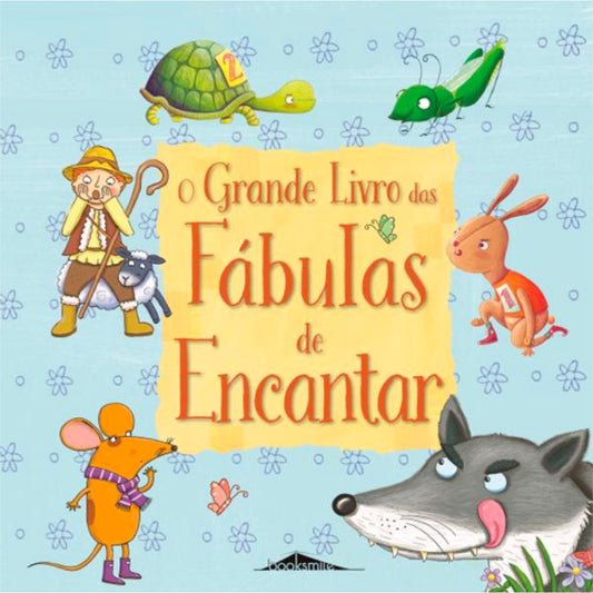 O Grande Livro das Fábulas de Encantar