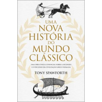 Uma Nova História do Mundo Clássico