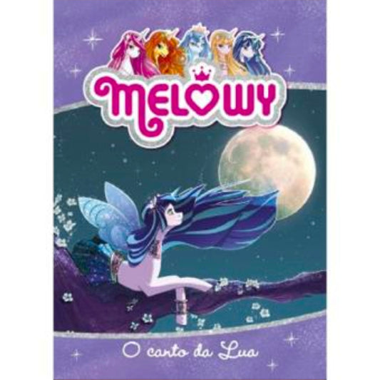 Melowy - O Canto da Lua Livro 2