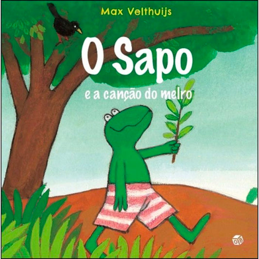 O Sapo e a Canção do Melro