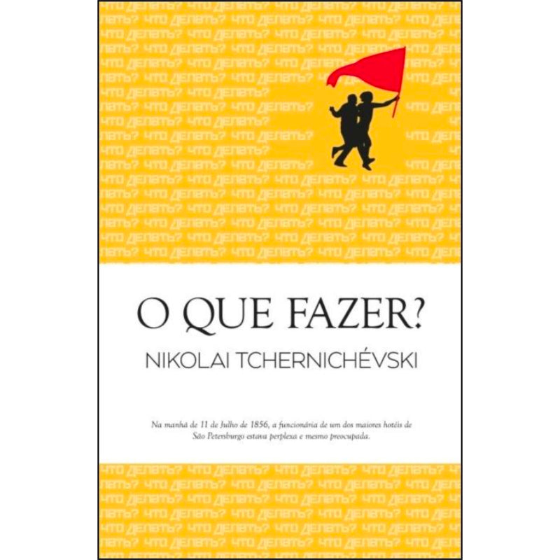 O Que Fazer?