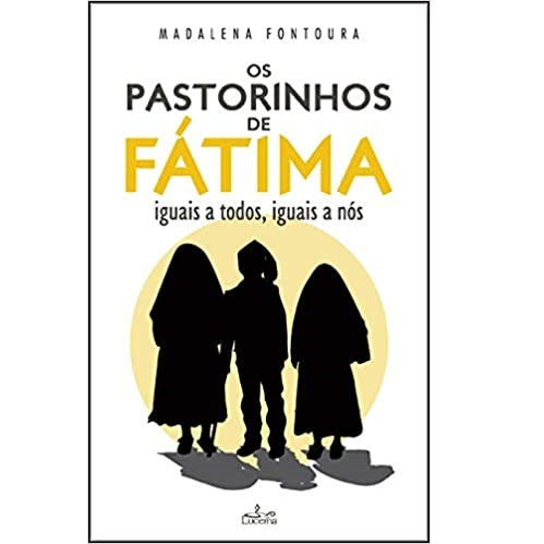 Os Pastorinhos de Fátima
