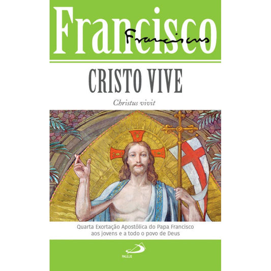Cristo Vive - Christus Vivit